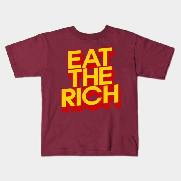 Eat The Rich Kids T-Shirt by DankFutura